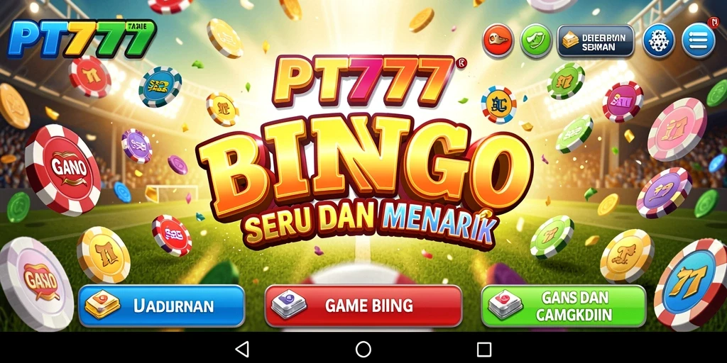 Screenshot PT777 menampilkan gameplay seru dan interaktif Bingo.